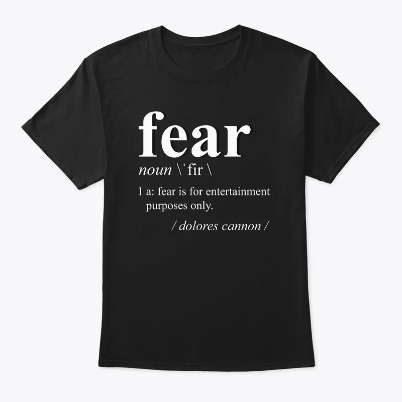 FEAR IS FOR ENTERTAINMENT PURPOSES ONLY